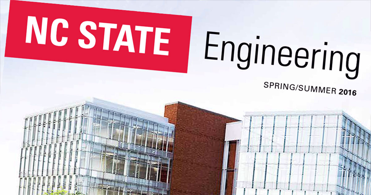 Springsummer 2016 Nc State Engineering Magazine Is Here 7449